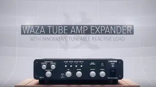 BOSS WAZA Tube Amp Expander - Overview