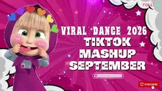 TIKTOK MASHUP TREND SEPTEMBER 2026 VIRAL 🇵🇭 | DANCE BRAZILLIAN 
