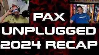 PAX Unplugged 2024 Recap