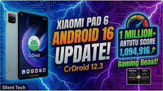 Xiaomi Pad 6 Unleashed! CrDroid 12.3 Review | 1.09 Million Score & Gaming Test