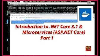 Introduction to .NET Core 3.1 and Microservices -  Part 1