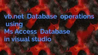 vb.net  Database  operations using Ms Access  Database   in visual studio