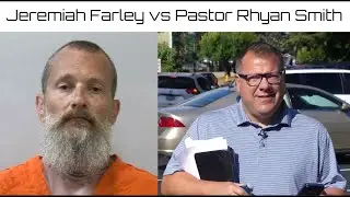 Jeremiah Farley vs Pastor Rhyan Smith (First Amendment Audit)