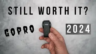 GoPro Max - is it still worth it in 2024?