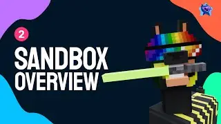 The Sandbox Overview