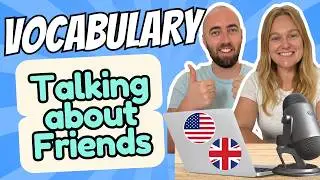 How to talk about Friends in English Most Important Vocabulary in English with Meanings US UK