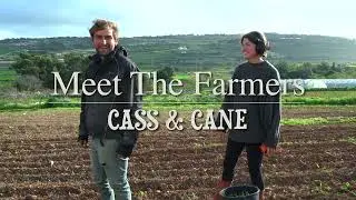 Meet the farmers - Cass & Cane