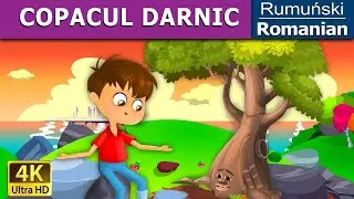COPACUL DARNIC | The Giving Tree in Romana | Basme in limba romana | 
