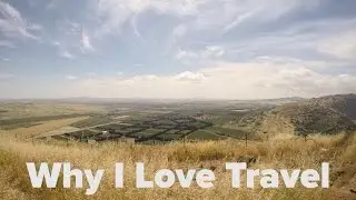 This Is Why I Love Travel | Nathaniel Drew
