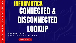 Connected and disconnected Lookup Transformation | Informatica Power Center