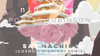 [Future Bass] Porter Robinson - Sad Machine (Cosmo's Midnight Remix)