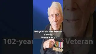 102-year-old Veteran - Borneo Pacific War #veteran #army #worldwar2 #borneo  #history #warveterans