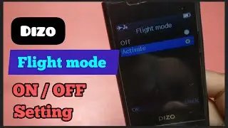 Dizo mobile ka flight mode kaise hataye - How to remove flight mode in dizo mobile