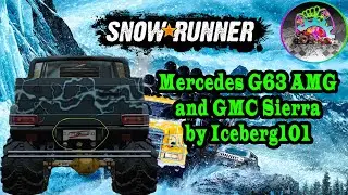 Snowrunner Downhill Remastered Remoh667 and reveal of  Mercedes G63 AMG & GMC Sierra by Iceberg101