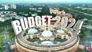 Budget 2024: Are You Ready For Union Budget 2024-25? | Watch All The Updates & Analysis With ET Now