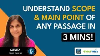 GMAT Reading Comprehension - How to Understand Main Point of Passage in 3 Minutes | GMAT Verbal