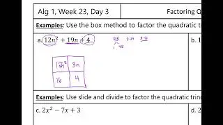 Factoring Quadratic Trinomials when a does not equal 1 - Box Method - Slide and Divide