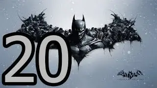 Прохождение Batman: Arkham Origins — Часть 20: Дэдшот