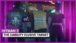 Hitman 3 | The Liability Elusive Target (Mission Briefing) | PS5, PS4 & XBOX