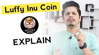 Luffy Inu Coin Explain | New Cryptocurrency