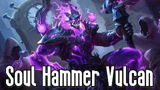 SMITE: Skin Showcase - Soul Hammer Vulcan