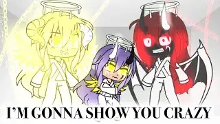 -I’m gonna show you crazy-/Gcmv/(S-2 part 5 of STFD)