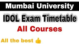 IDOL exam timetable | Revised timetable all courses | 18th August exam timetable | Mumbai University
