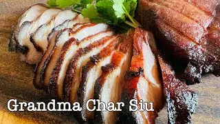 Grandma Char Siu |Chinese bbq pork