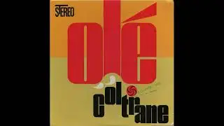 John Coltrane - Olé Coltrane - 1962 (LP / Atlantic / SD 1373 / 1962 US)