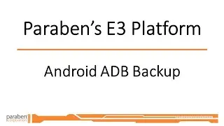Android Logical Imaging with ADB Backup