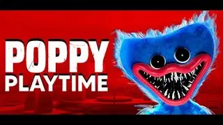 Стрим Прохождение Poppy Playtime CHAPTER1.