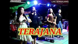 TERAJANA//#cover//live sengkuang kebiau|||