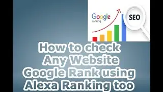 How to check Any Website Google Rank using  Alexa Ranking tool || New 2020 ||Tricky Helpers