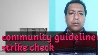 How to check community guideline  strikes on mobile 