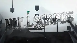 "NULLSCAPES" By ItzKiba | Geometry Dash 2.2 [WITH INTRO]