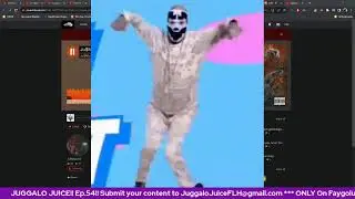Juggalo Juice Ep. 52