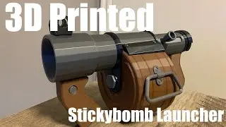 3D Printed Stickybomb Launcher