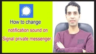 How to change notification sound on signal private messenger