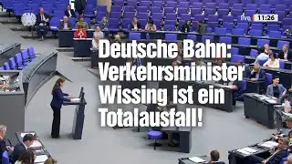 Deutsche Bahn: Verkehrsminister Wissing ist ein Totalausfall!