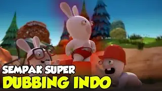 KEKUATAN SEMPAK SUPER | Parodi Dub Indo