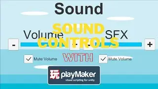 Playmaker Sound Control Tutorial