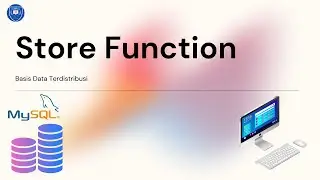 Tutorial Basis Data - Store Function MySQL