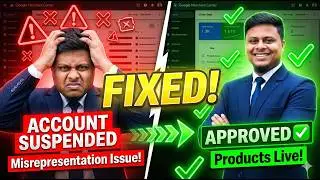 GMC Misrepresentation Issue Fix 2026 🔥 Google Merchant Center Suspension Solution (Live Proof)