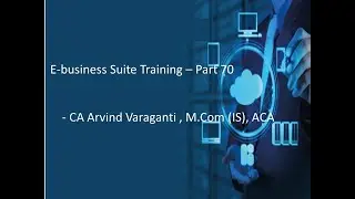 EBS Training Videos Part 70 - Regime to Rate Flow - AR Transaction showing Tax Calculation