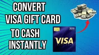 How To Convert A Visa Gift Card Into Cash Instantly