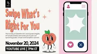 Find Your Perfect Match at the SOGC Contraception Summit