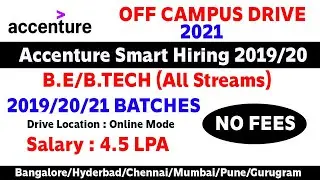 #Accenture Off campus Drive 2021 | B.E/B.Tech | 2019/20/21 batches | Online Mode Selection
