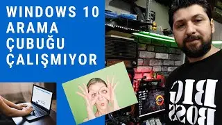 windows 10 arama çubuğu çalışmıyor, w10 arama çubuğu sorunu