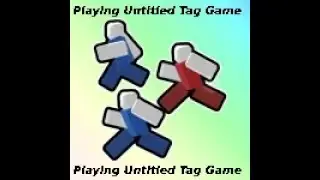 Playing Untitled Tag Game | Roblox | feat. MrCrowGaming9957