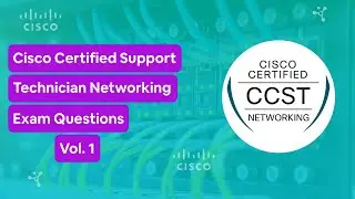 Certified Support Technician Networking (CCST) - Practice Test Questions Vol. 1